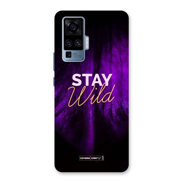 Stay Wild Back Case for Vivo X50 Pro