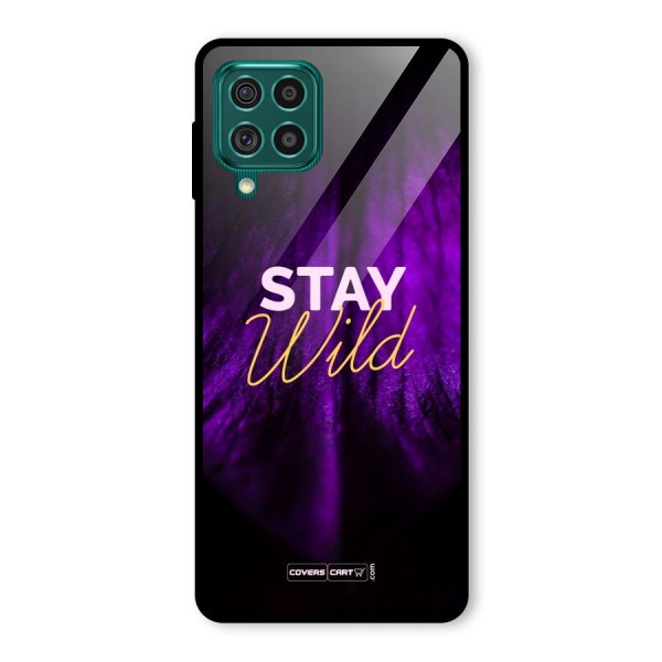 Stay Wild Glass Back Case for Galaxy F62