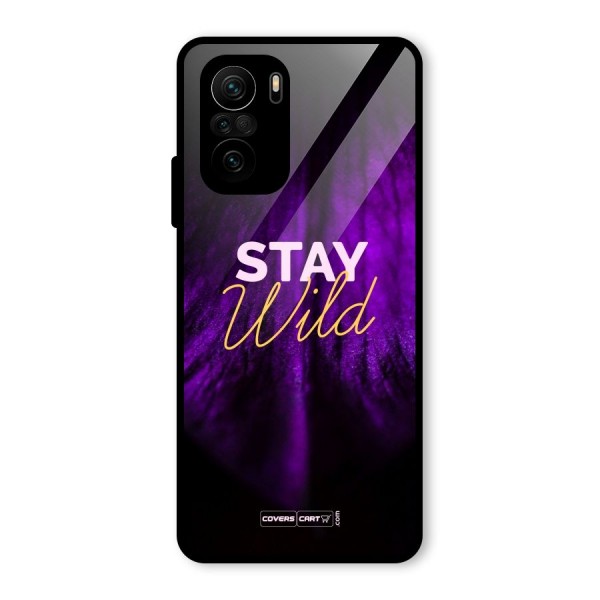 Stay Wild Glass Back Case for Mi 11x