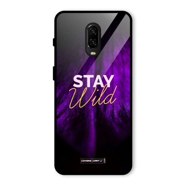 Stay Wild Glass Back Case for OnePlus 6T