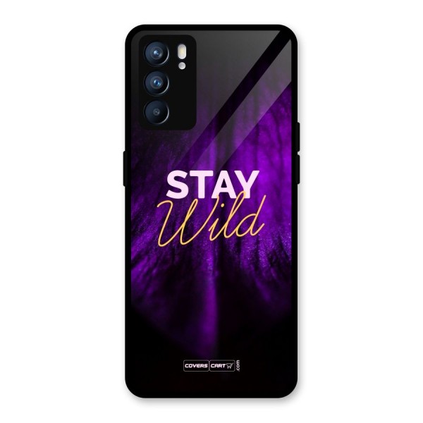 Stay Wild Glass Back Case for Oppo Reno6 5G