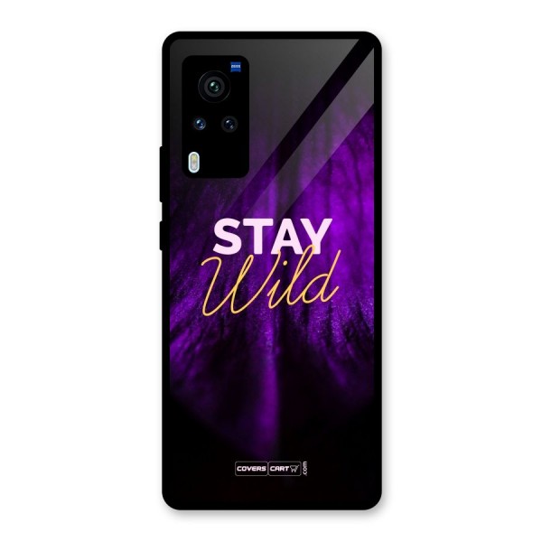 Stay Wild Glass Back Case for Vivo X60 Pro