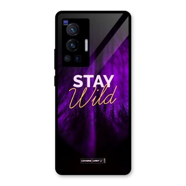 Stay Wild Glass Back Case for Vivo X70 Pro