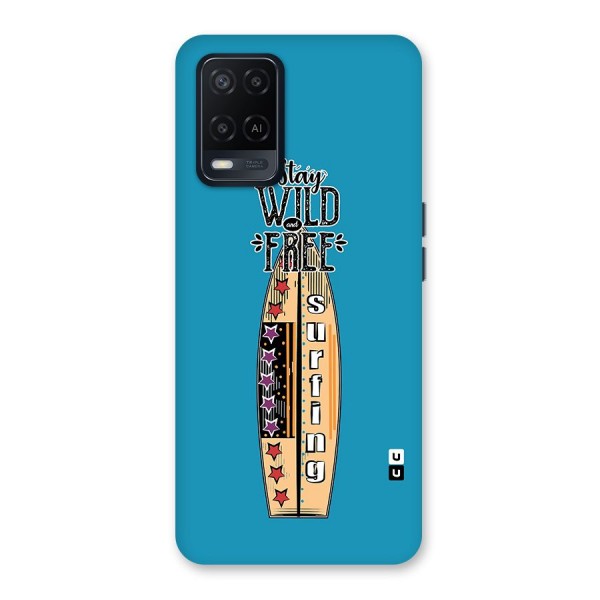 Stay Wild and Free Back Case for Oppo A54