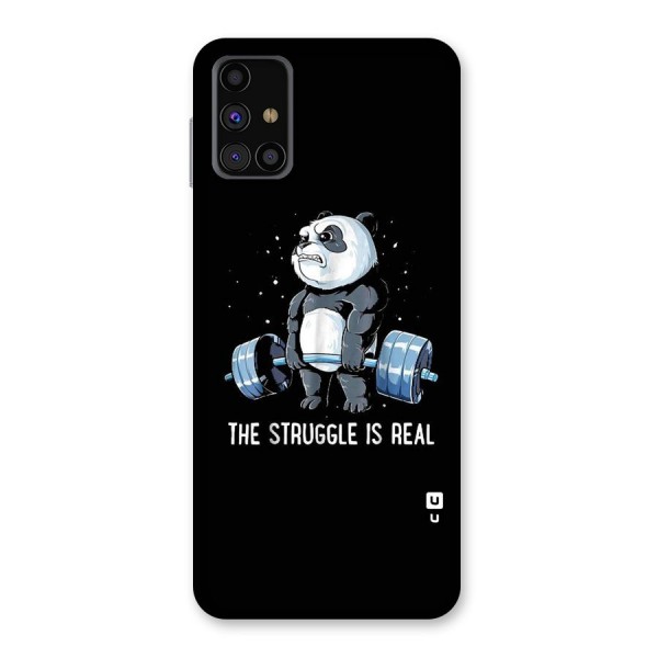 Struggle in Real Back Case for Galaxy M31s