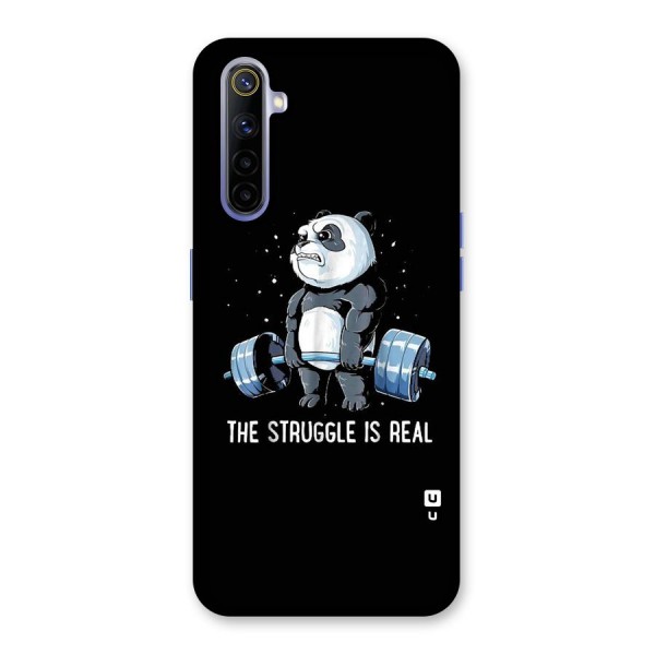 Struggle in Real Back Case for Realme 6