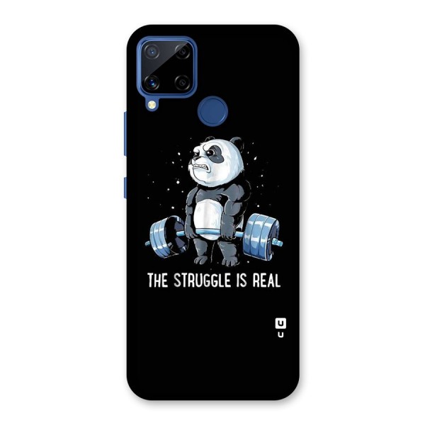 Struggle in Real Back Case for Realme C12