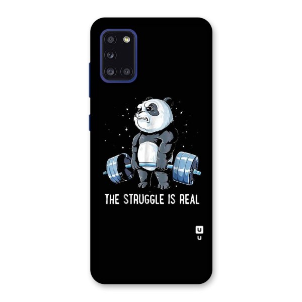 Struggle is Real Back Case for Galaxy A31