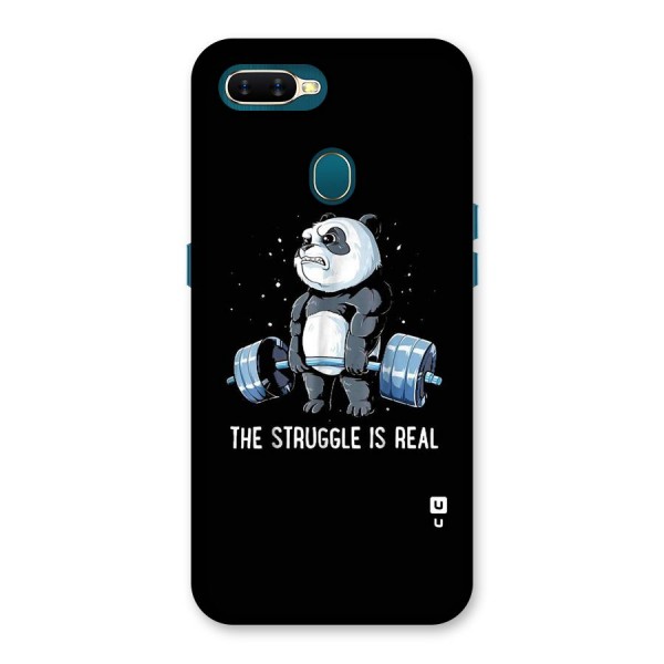 Struggle is Real Back Case for Oppo A12