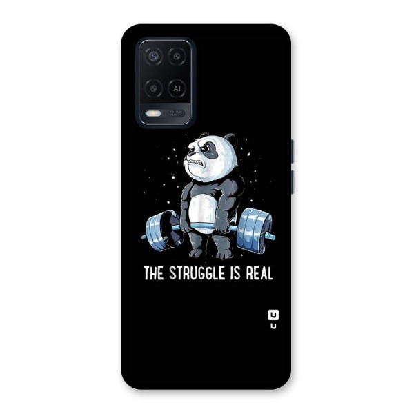 Struggle is Real Back Case for Oppo A54