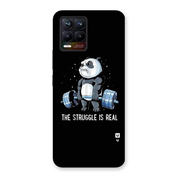 Struggle is Real Back Case for Realme 8