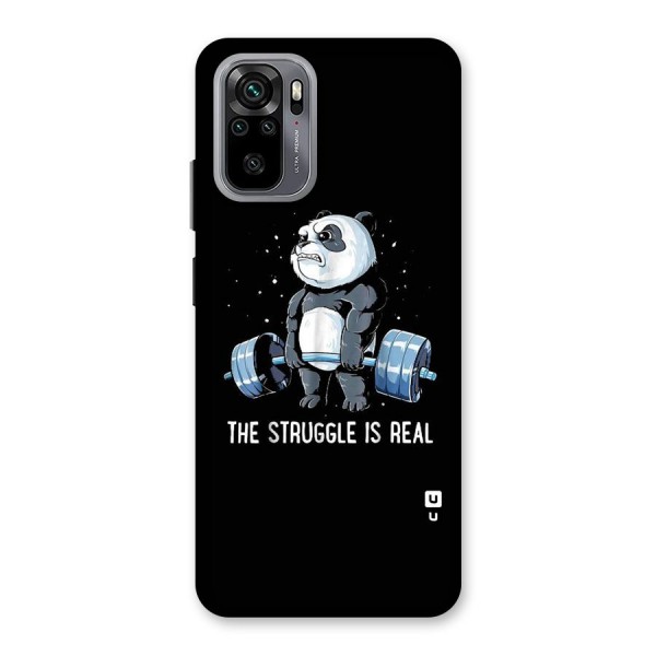 Struggle is Real Back Case for Redmi Note 10