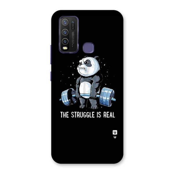 Struggle is Real Back Case for Vivo Y30