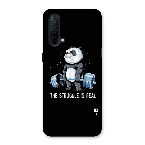 Struggle is Real Panda Back Case for OnePlus Nord CE 5G