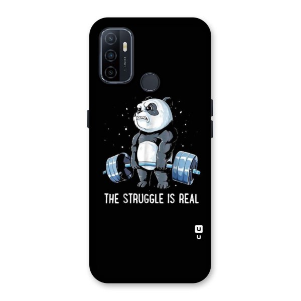 Struggle is Real Panda Back Case for Oppo A53