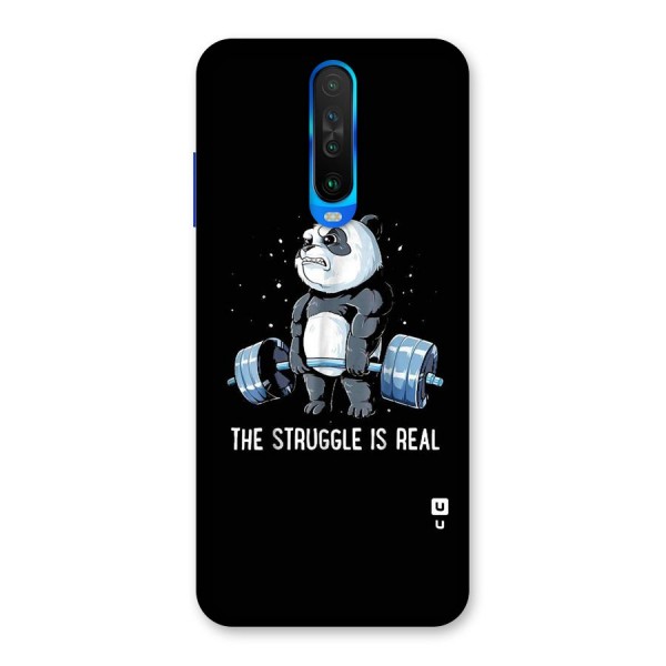 Struggle is Real Panda Back Case for Poco X2