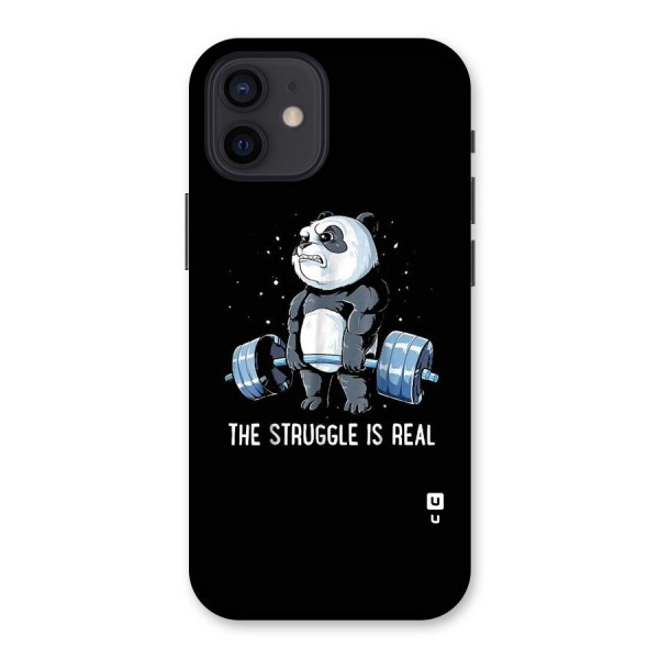 Struggle is Real Panda Back Case for iPhone 12