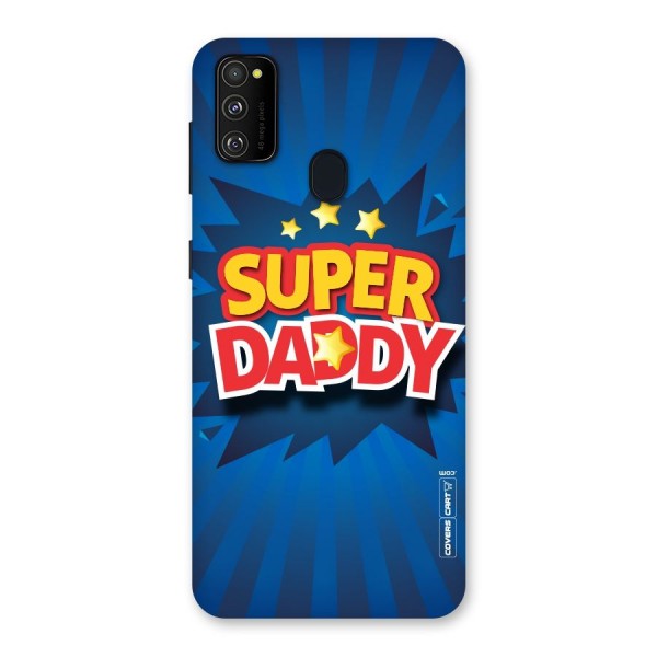 Super Daddy Back Case for Galaxy M21