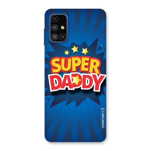 Super Daddy Back Case for Galaxy M51