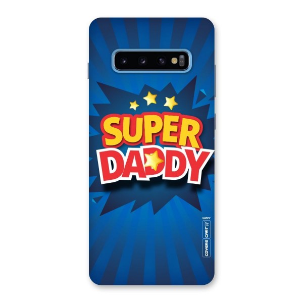 Super Daddy Back Case for Galaxy S10 Plus