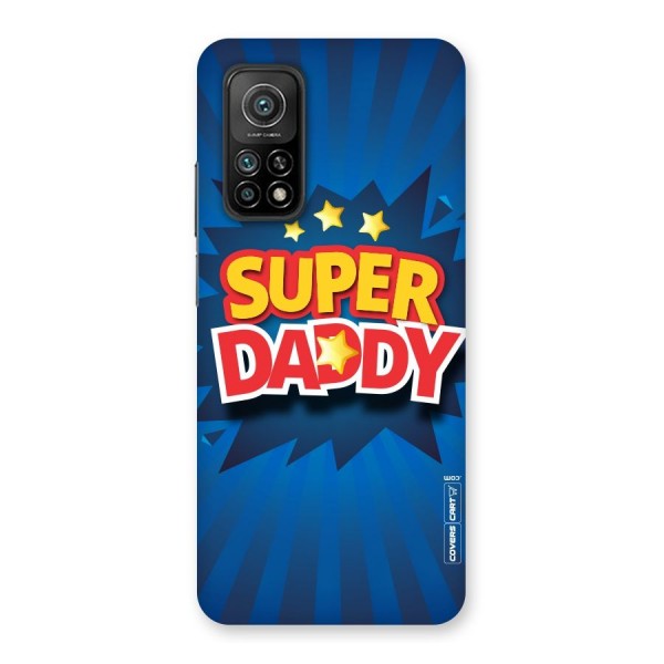 Super Daddy Back Case for Mi 10T Pro 5G