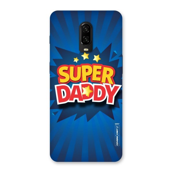 Super Daddy Back Case for OnePlus 6T