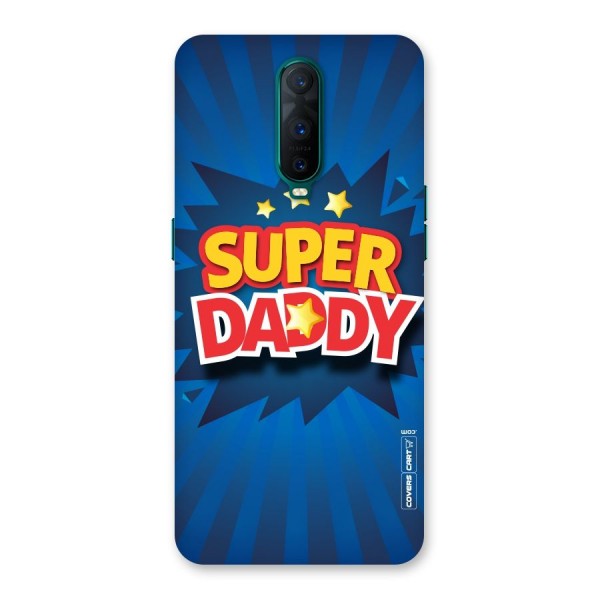 Super Daddy Back Case for Oppo R17 Pro