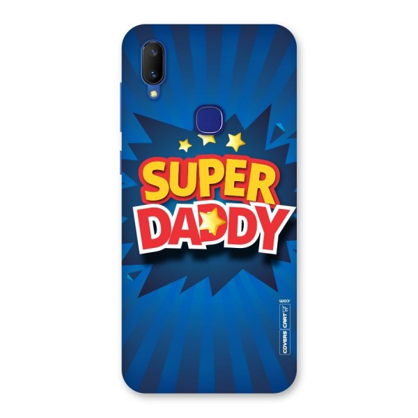 Super Daddy Back Case for Vivo V11