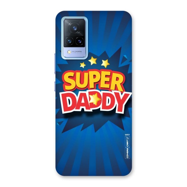 Super Daddy Back Case for Vivo V21 5G