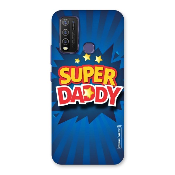 Super Daddy Back Case for Vivo Y30