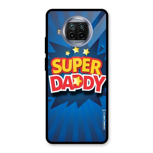 Super Daddy Glass Back Case for Mi 10i