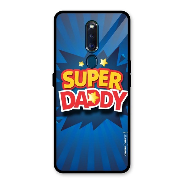 Super Daddy Glass Back Case for Oppo F11 Pro