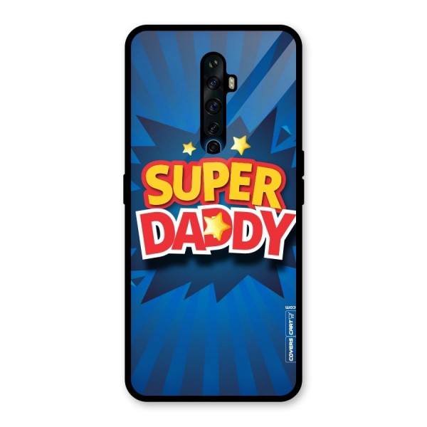 Super Daddy Glass Back Case for Oppo Reno2 Z