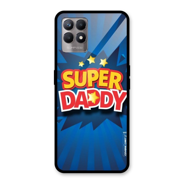 Super Daddy Glass Back Case for Realme 8i