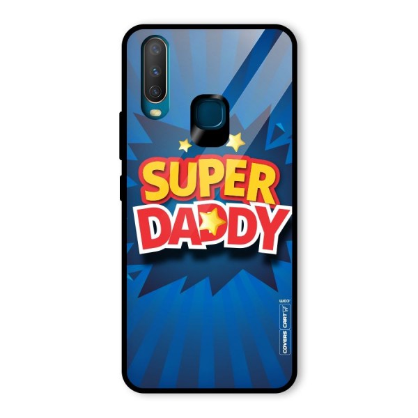 Super Daddy Glass Back Case for Vivo Y12