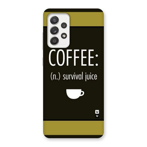 Survival Juice Back Case for Galaxy A52