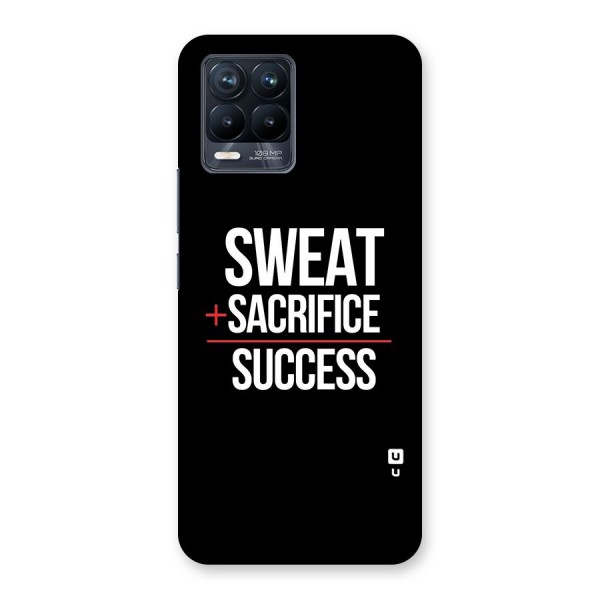 Sweat Sacrifice Success Back Case for Realme 8 Pro