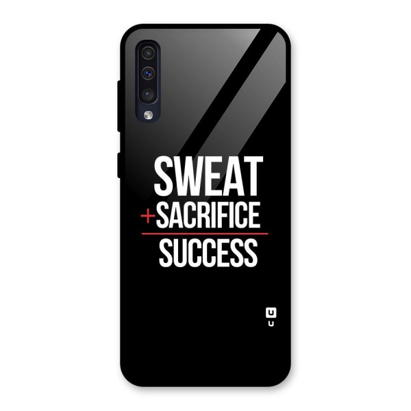 Sweat Sacrifice Success Glass Back Case for Galaxy A50