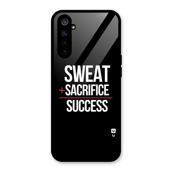 Sweat Sacrifice Success Glass Back Case for Realme 6