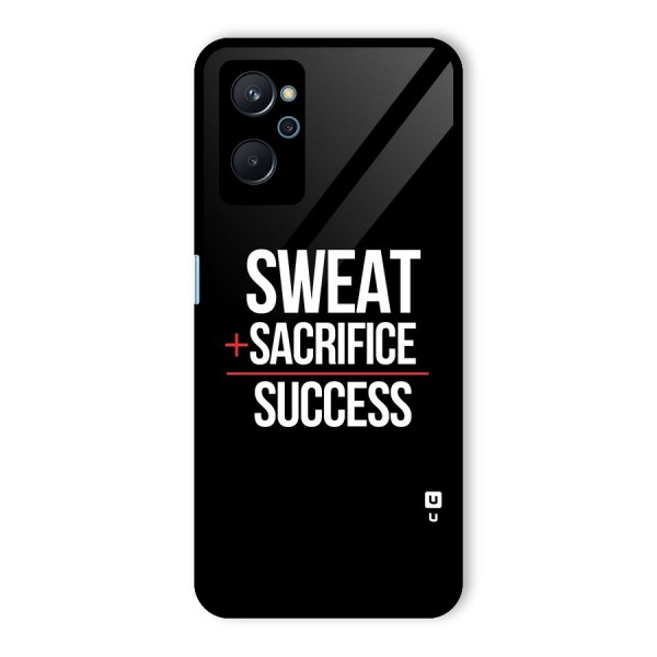 Sweat Sacrifice Success Glass Back Case for Realme 9i