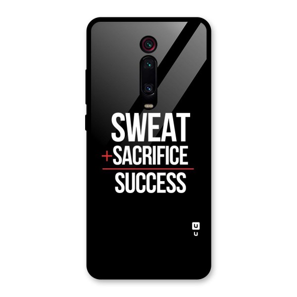 Sweat Sacrifice Success Glass Back Case for Redmi K20