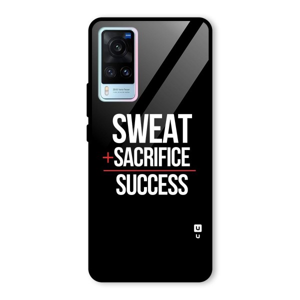 Sweat Sacrifice Success Glass Back Case for Vivo X60