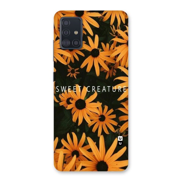 Sweet Creature Back Case for Galaxy A51