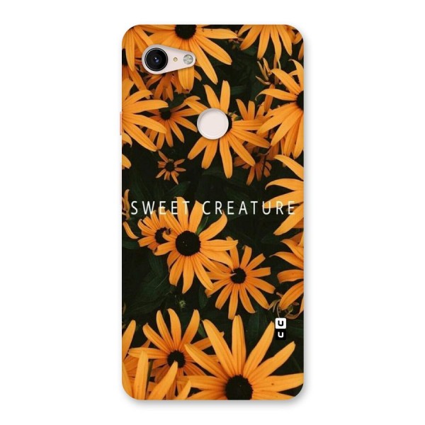 Sweet Creature Back Case for Google Pixel 3 XL