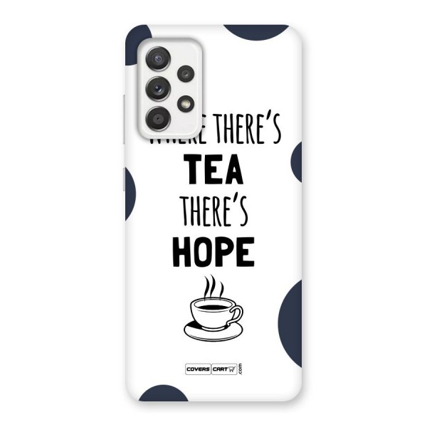 Tea Hope Back Case for Galaxy A52