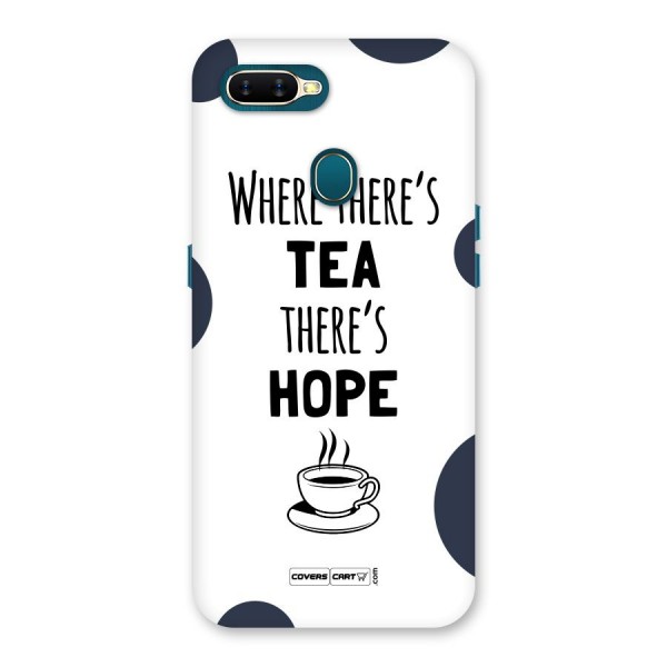 Tea Hope Back Case for Oppo A12