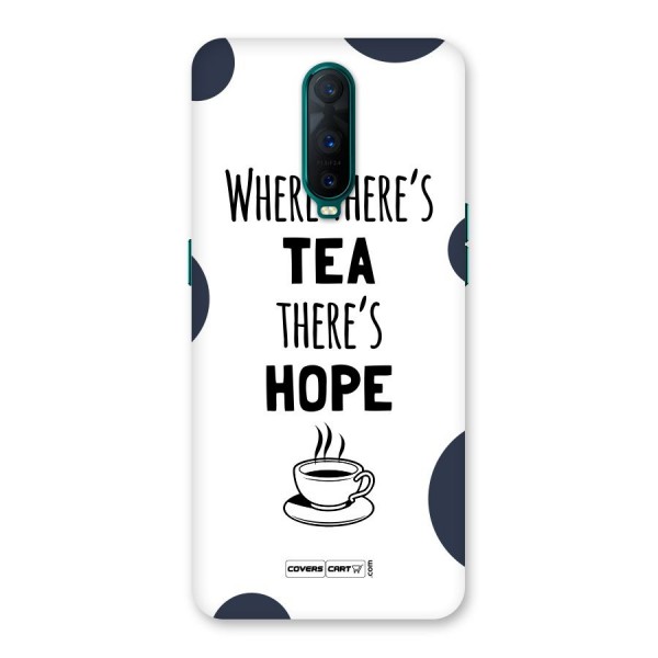 Tea Hope Back Case for Oppo R17 Pro