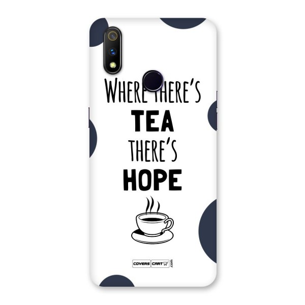 Tea Hope Back Case for Realme 3 Pro