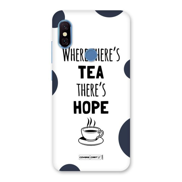 Tea Hope Back Case for Redmi Note 6 Pro