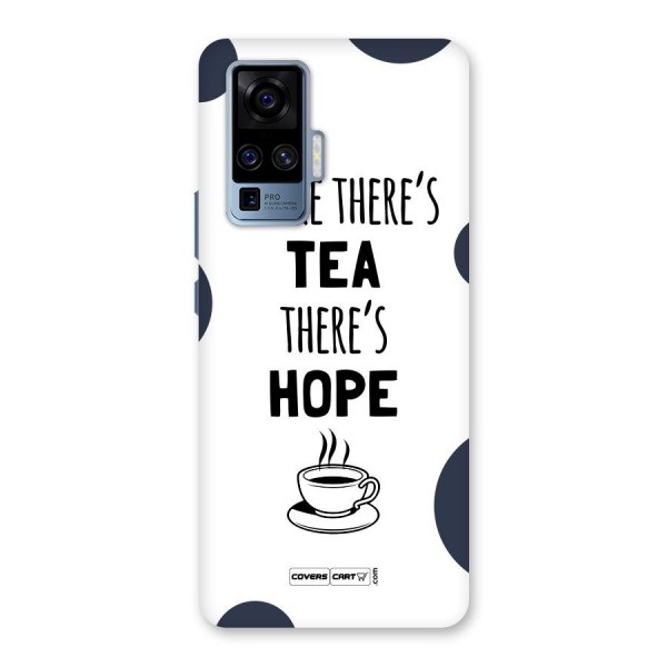 Tea Hope Back Case for Vivo X50 Pro